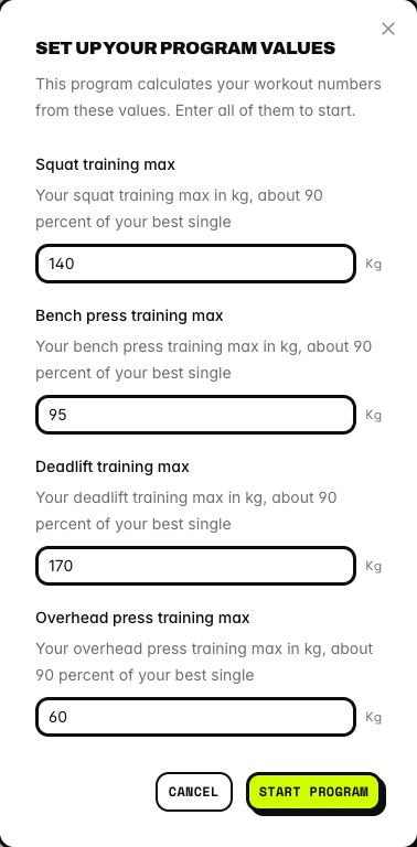The Set up your program values dialog with four fields: squat, bench press, deadlift and overhead press training max, each with a short question and a value in kg, and a Start program button.