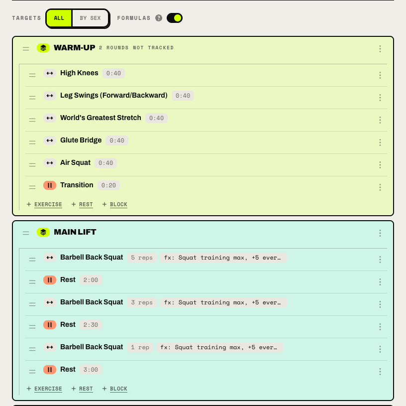 The workout builder showing a warm-up block of timed movements and a main lift block of three squat sets, each followed by a rest step and carrying a formula for the weight.