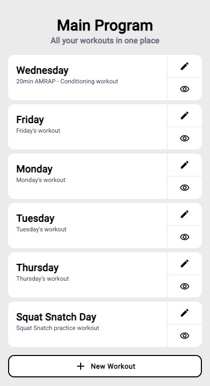 A phone screen headed Main Program, listing six workouts by name with an edit and a preview button on each. The first is Wednesday, a 20 minute AMRAP conditioning workout.